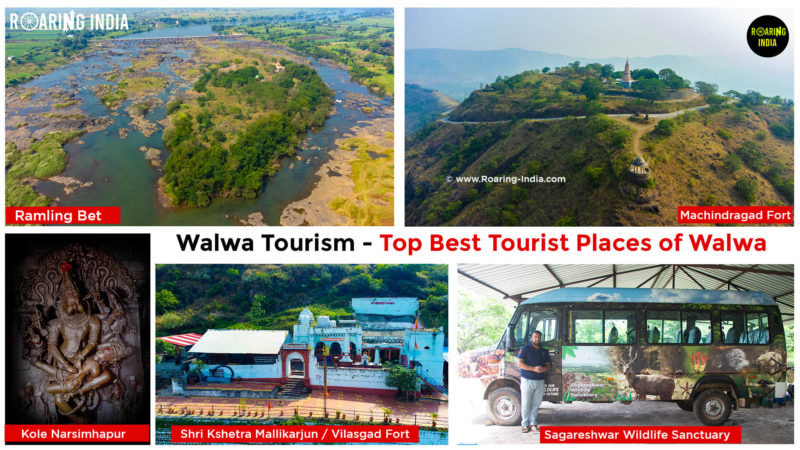 Walwa Tourism - Top Best Tourist Places of Walwa - Roaring India Tourism